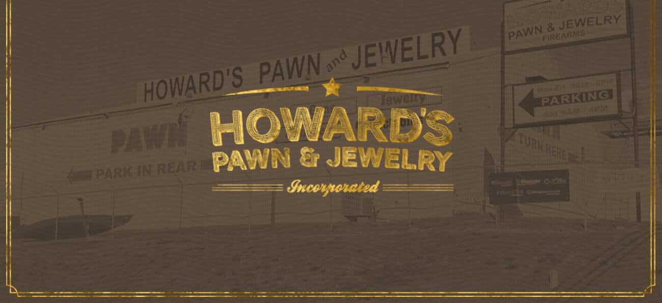 Howards Pawn & Jewelry Incorporated Banner